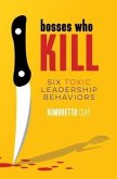 Bosses Who Kill (eBook, ePUB) Bosses Who Kill (eBook, ePUB)