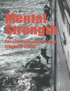 Mental Strength:Special Operations Force, Frogman Corps (eBook, ePUB) - Østergaard, Kim; Hansen, Jens