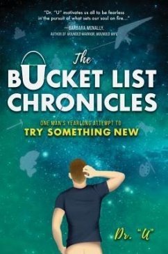 The Bucket List Chronicles (eBook, ePUB)