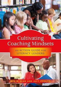 Cultivating Coaching Mindsets (eBook, ePUB) - Bean, Rita M.; Ippolito, Jacy