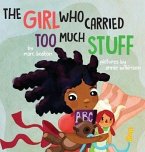The Girl Who Carried Too Much Stuff (eBook, ePUB)
