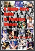 A Single Guy's Guide to Predatory Women (Vol. 1, Lipstick and War Crimes Series) (eBook, ePUB)