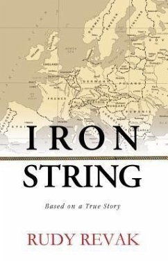 Iron String (eBook, ePUB) - Revak, Rudy