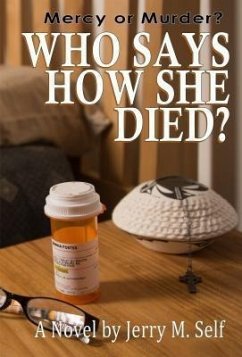 Who Says How She Died? (eBook, ePUB) - Self, Jerry M.