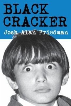 Black Cracker (eBook, ePUB) - Friedman, Josh Alan