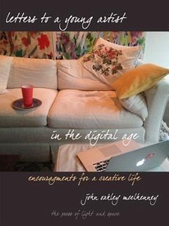 Letters to a Young Artist in the Digital Age (eBook, ePUB) - McElhenney, John Oakley
