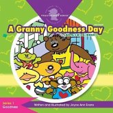 A Granny Goodness Day (eBook, ePUB) A Granny Goodness Day (eBook, ePUB)