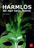 HARMLOS ist nur sein Name (eBook, ePUB)