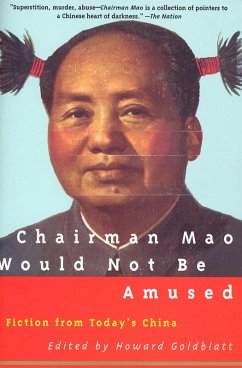 Chairman Mao Would Not Be Amused (eBook, ePUB)