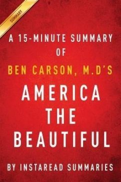 Summary of America the Beautiful (eBook, ePUB) - Summaries, Instaread