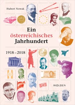 Ein österreichisches Jahrhundert (eBook, ePUB) - Nowak, Hubert