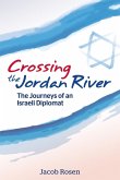 Crossing the Jordan River (eBook, ePUB) Crossing the Jordan River (eBook, ePUB)