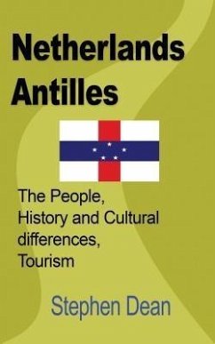 Netherlands Antilles (eBook, ePUB) - Dean, Stephen