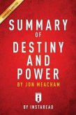 Summary of Destiny and Power (eBook, ePUB)