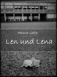 Len und Lena (eBook, ePUB) - Geitz, Helena