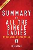 Summary of All the Single Ladies (eBook, ePUB)