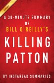 Summary of Killing Patton (eBook, ePUB)