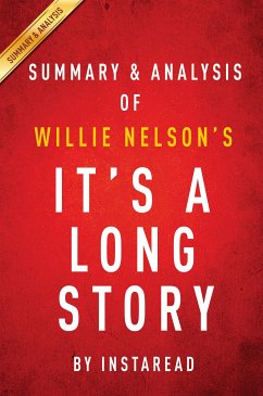 Summary of It's a Long Story (eBook, ePUB) - Summaries, Instaread