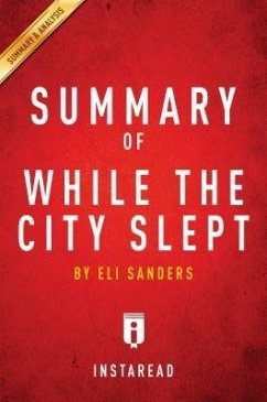 Summary of While the City Slept (eBook, ePUB) - Summaries, Instaread