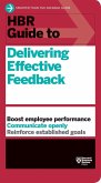 HBR Guide to Delivering Effective Feedback (HBR Guide Series) (eBook, ePUB)