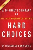 Summary of Hard Choices (eBook, ePUB)