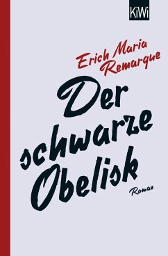 Der schwarze Obelisk (eBook, ePUB) - Remarque, E. M.