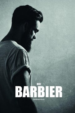 Der Barbier (eBook, ePUB) - Koch, Gottfried