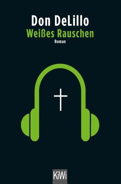 Weißes Rauschen (eBook, ePUB) - DeLillo, Don