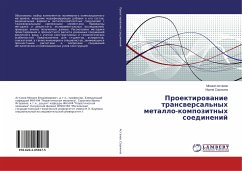 Proektirowanie transwersal'nyh metallo-kompozitnyh soedinenij - Astahov, Mihail;Sorokina, Irina