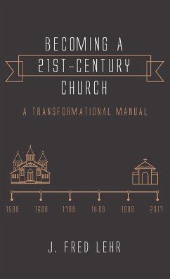 Becoming a 21st-Century Church