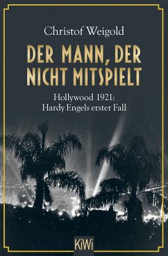 Der Mann, der nicht mitspielt / Hardy Engel Bd.1 (eBook, ePUB) - Weigold, Christof