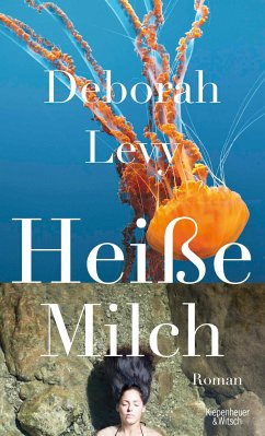 Heiße Milch (eBook, ePUB) - Levy, Deborah