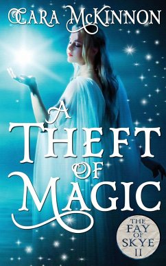 A Theft of Magic - McKinnon, Cara
