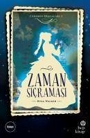 Zaman Sicramasi - Walker, Rysa