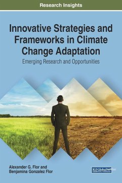 Innovative Strategies and Frameworks in Climate Change Adaptation - Flor, Alexander G.; Flor, Benjamina Gonzalez