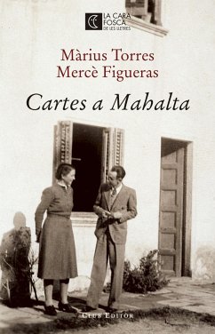 Cartes a Mahalta - Prats, Margarida; Torres i Perenya, Màrius; Figueras, Mercè