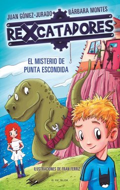 El misterio de Punta Escondida - Gómez-Jurado, Juan; Montes, Bárbara