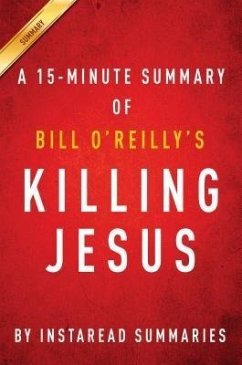 Cover Summary of Killing Jesus (eBook, ePUB)
