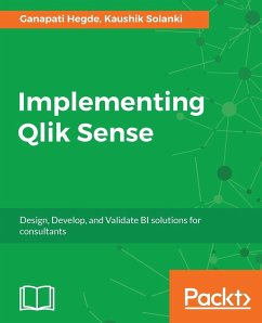 Implementing Qlik Sense - Solanki, Kaushik; Hegde, Ganapati