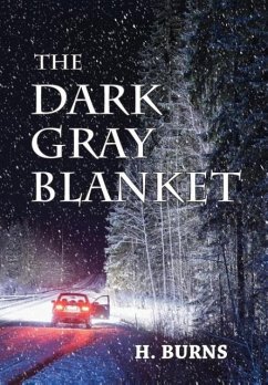 The Dark Gray Blanket - Burns, H.