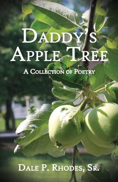 Daddy's Apple Tree - Rhodes, Sr. Dale P.