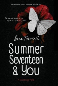 Summer Seventeen & You - Daniell, Sara