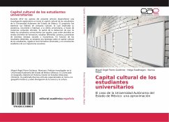 Capital cultural de los estudiantes universitarios - Flores Gutiérrez, Miguel Ángel;Stadthagen, Helga;Reyes, Norma