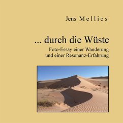 ... durch die Wüste - Mellies, Jens