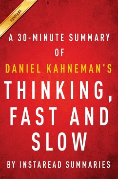 Summary of Thinking, Fast and Slow (eBook, ePUB) - Summaries, Instaread