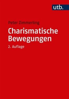 Charismatische Bewegungen - Zimmerling, Peter