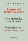 Abenteuer Schriftdeutsch