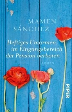 Heftiges Umarmen im Eingangsbereich der Pension verboten - Sánchez, Mamen