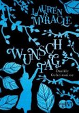 Wunschtag - Dunkle Geheimnisse