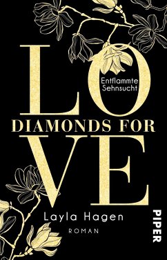 Entflammte Sehnsucht / Diamonds for Love Bd.3 - Hagen, Layla